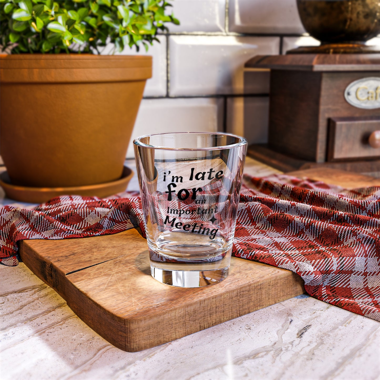 I'm Late for an Important Meeting Shot Glass - Up In Arms