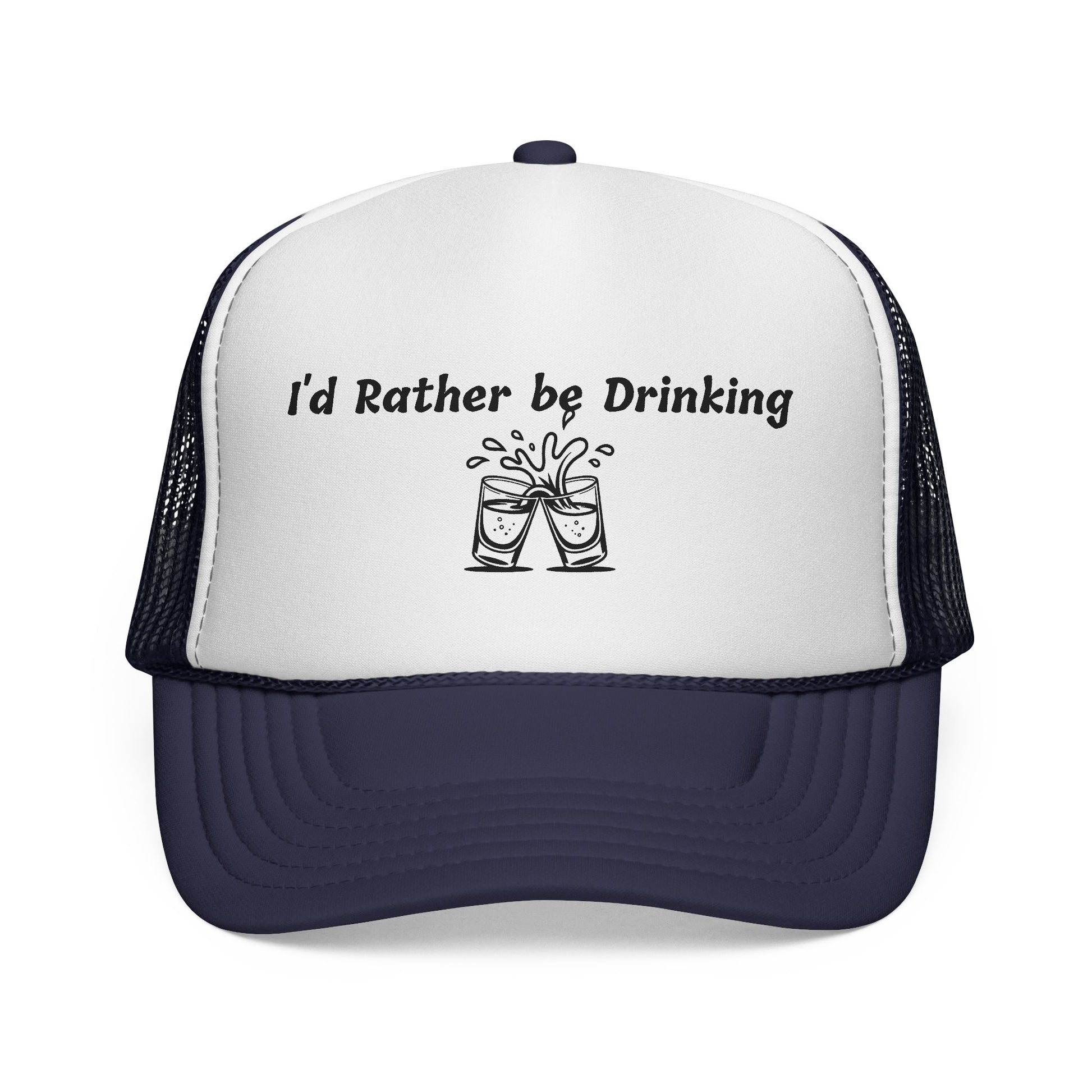 I'd Rather be Drinking Trucker Hat - Up In Arms