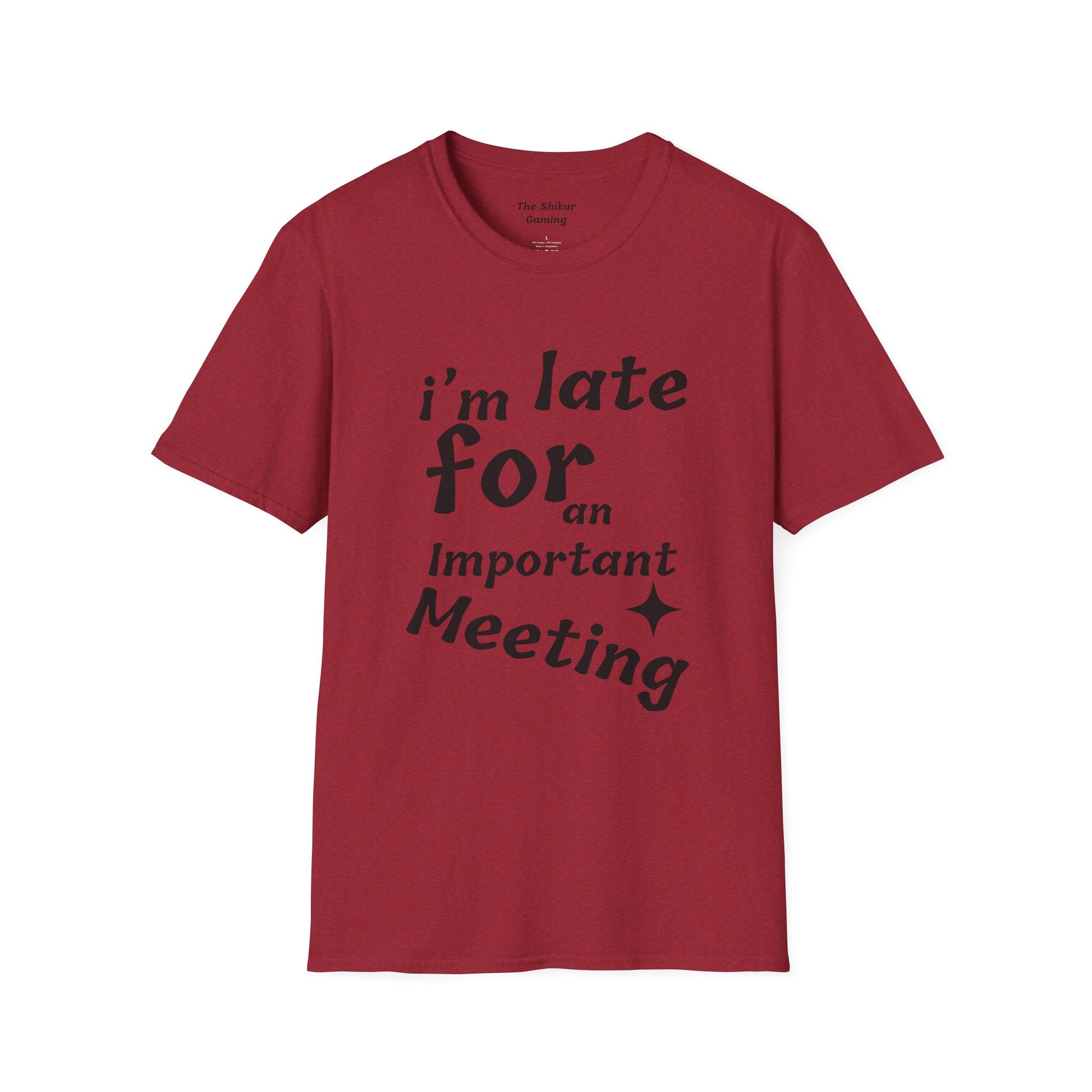 I'm Late for a Meeting Tee - Up In Arms