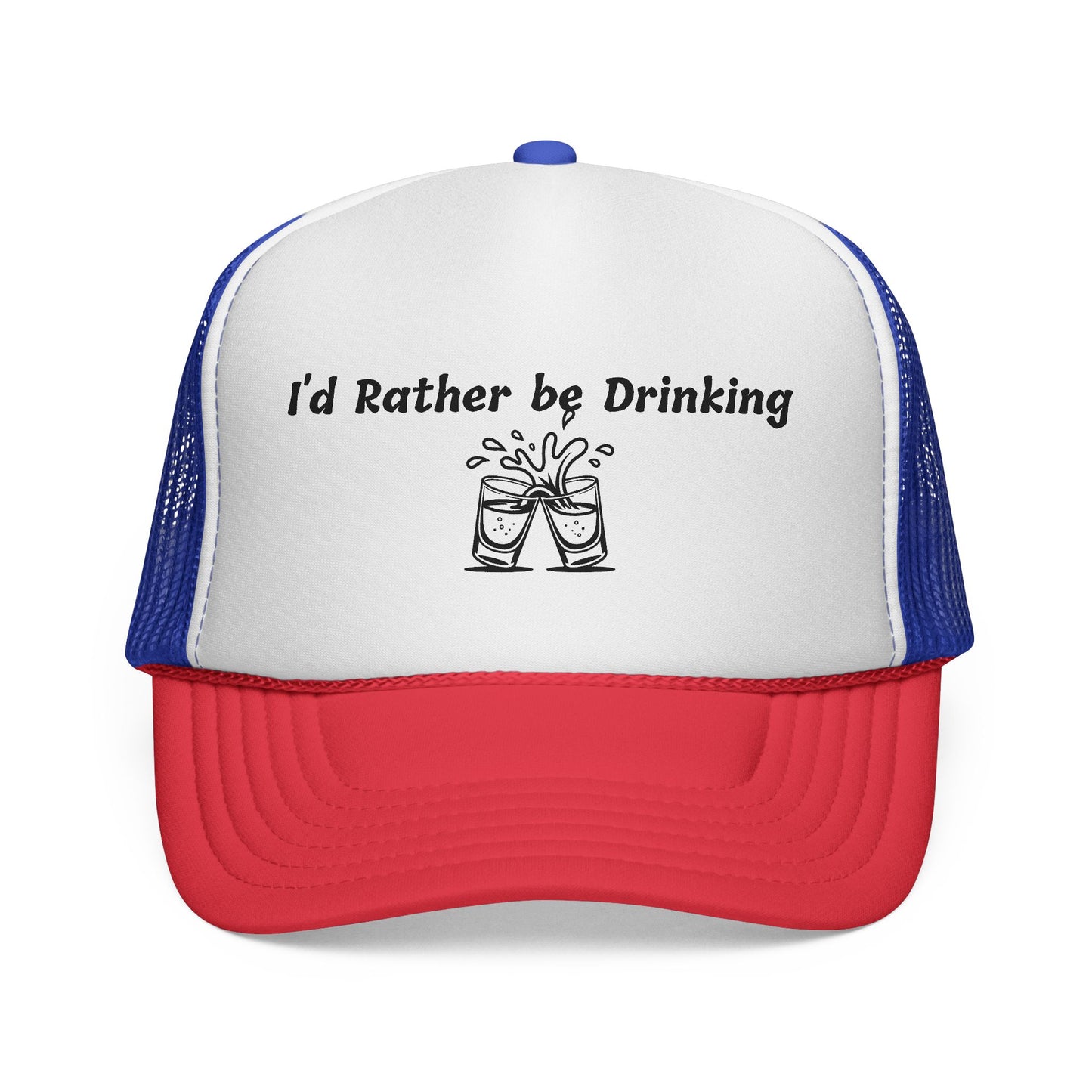 I'd Rather be Drinking Trucker Hat - Up In Arms