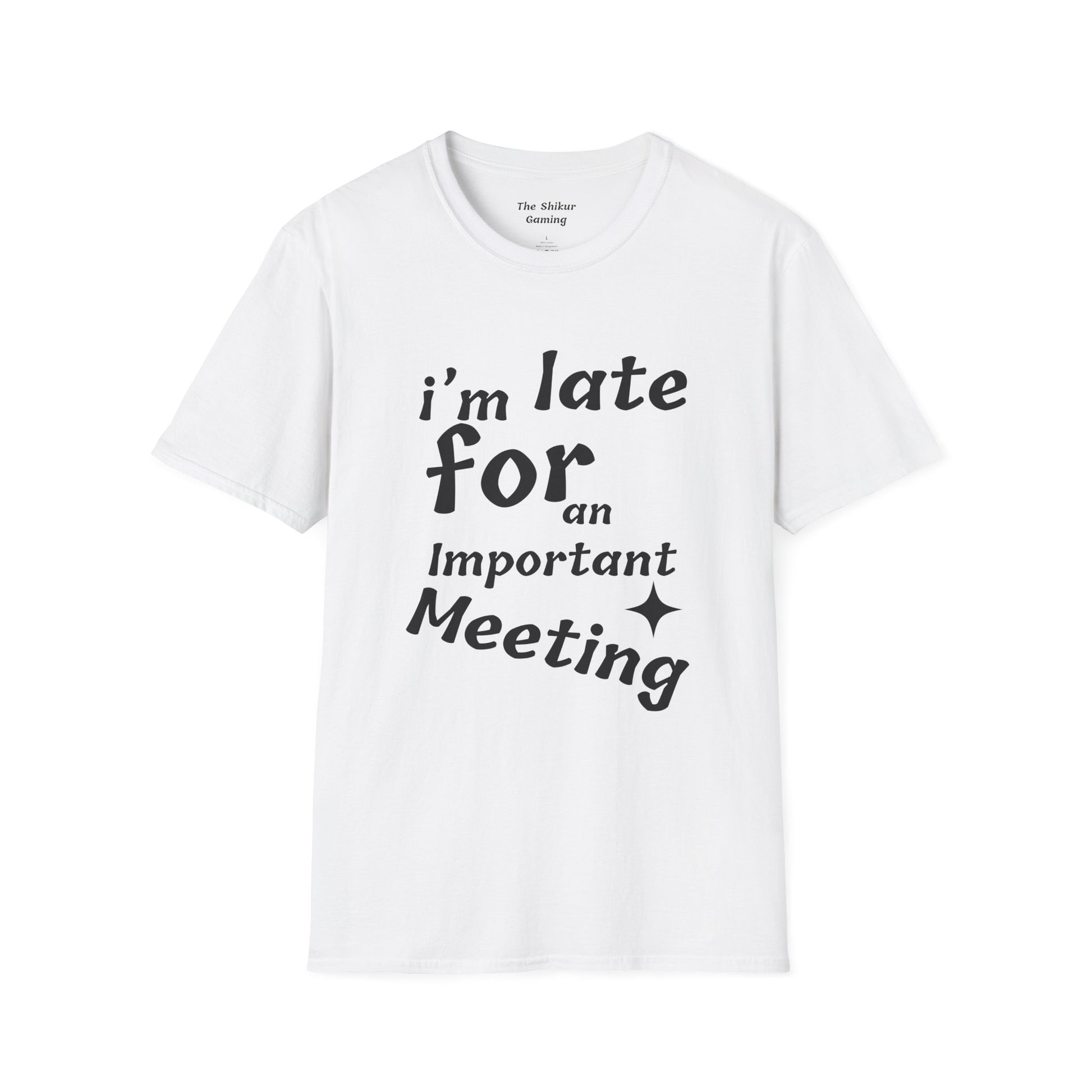 I'm Late for a Meeting Tee - Up In Arms