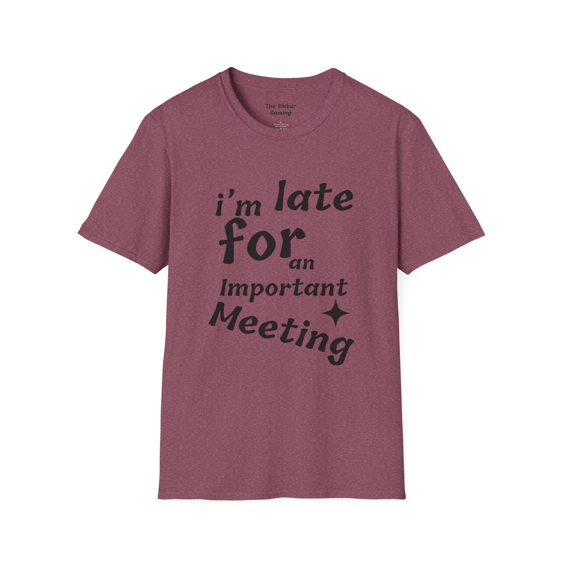 I'm Late for a Meeting Tee - Up In Arms