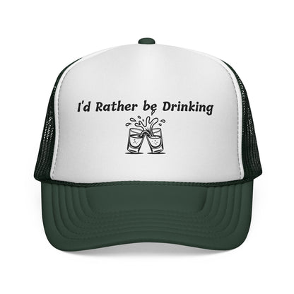 I'd Rather be Drinking Trucker Hat - Up In Arms