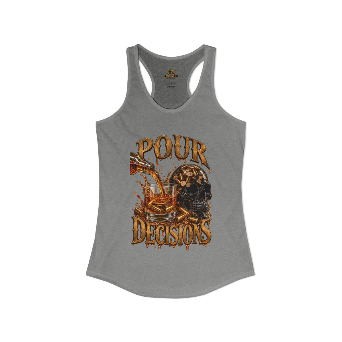 Pour Decisions racer Back Tank Top
